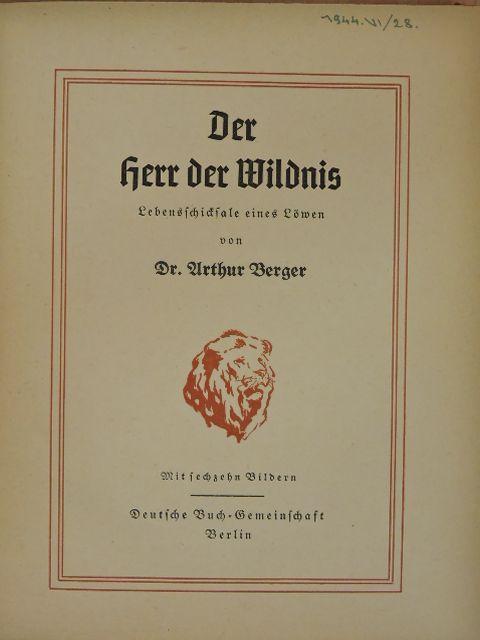 Dr. Arthur Berger - Der Herr der Wildnis (gótbetűs) [antikvár]
