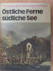 John Gilbert - Östliche Ferne südliche See [antikvár]
