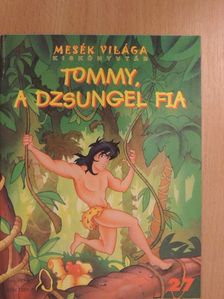 Tommy, a dzsungel fia [antikvár]