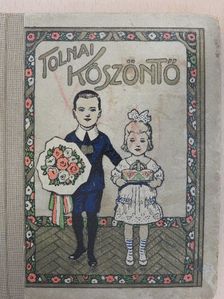 Váradi András - Tolnai kis köszöntő [antikvár]