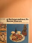 K.-H. Haß - Chinesisch kochen [antikvár]