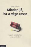 GHIDIBACA, WALTER - Minden jó, ha a vége rossz [antikvár]