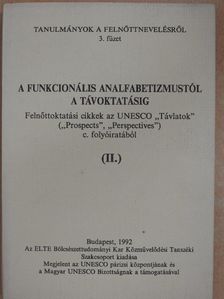 Clare Burstall - A funkcionális analfabetizmustól a távoktatásig II. [antikvár]