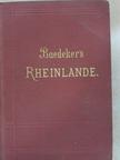 K. Baedeker - Die Rheinlande von der Schweizer bis zur Holländischen Grenze [antikvár]