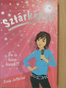 Cindy Jefferies - Én is híres leszek?! [antikvár]