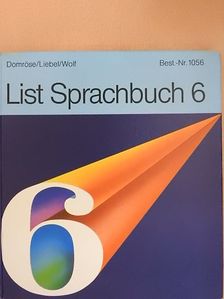 Gerd Domröse - List Sprachbuch 6 [antikvár]