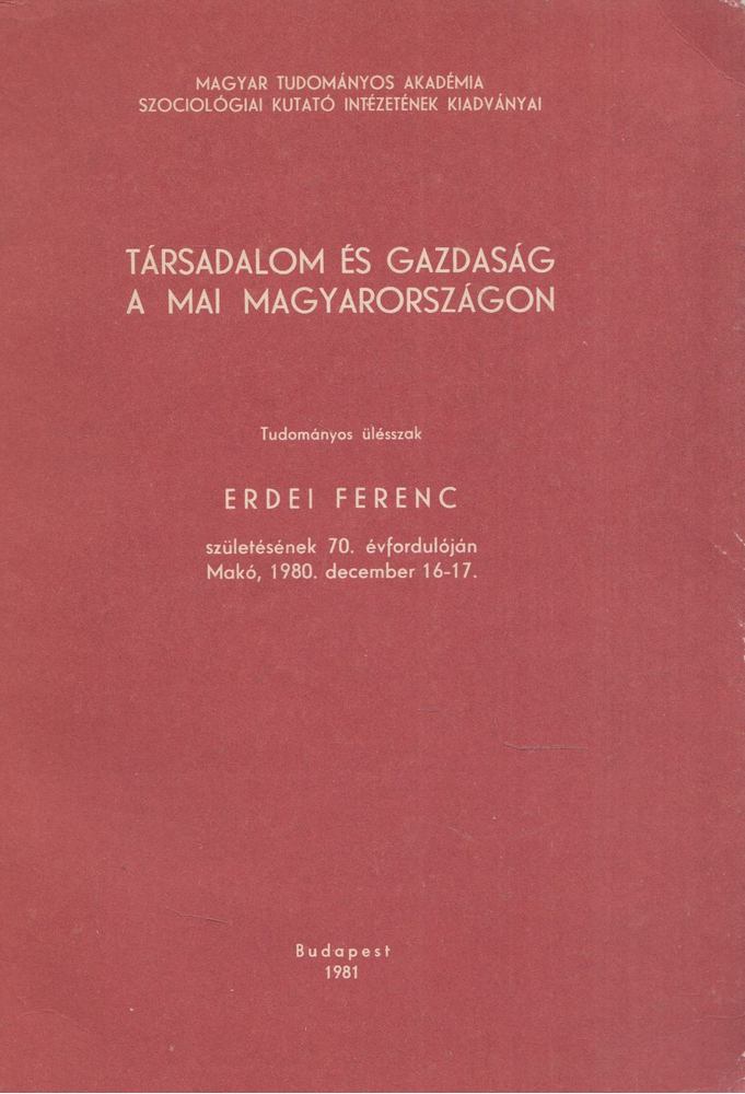 Vágvölgyi András - Társadalom és gazdaság a mai Magyarországon [antikvár]