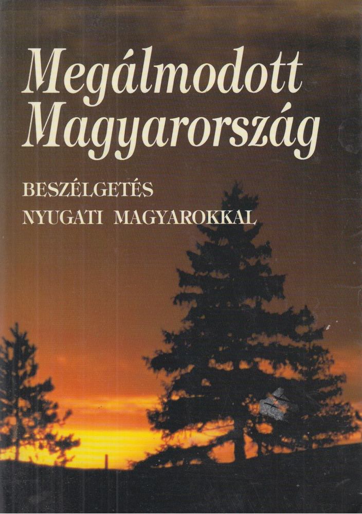 Megálmodott Magyarország [antikvár]