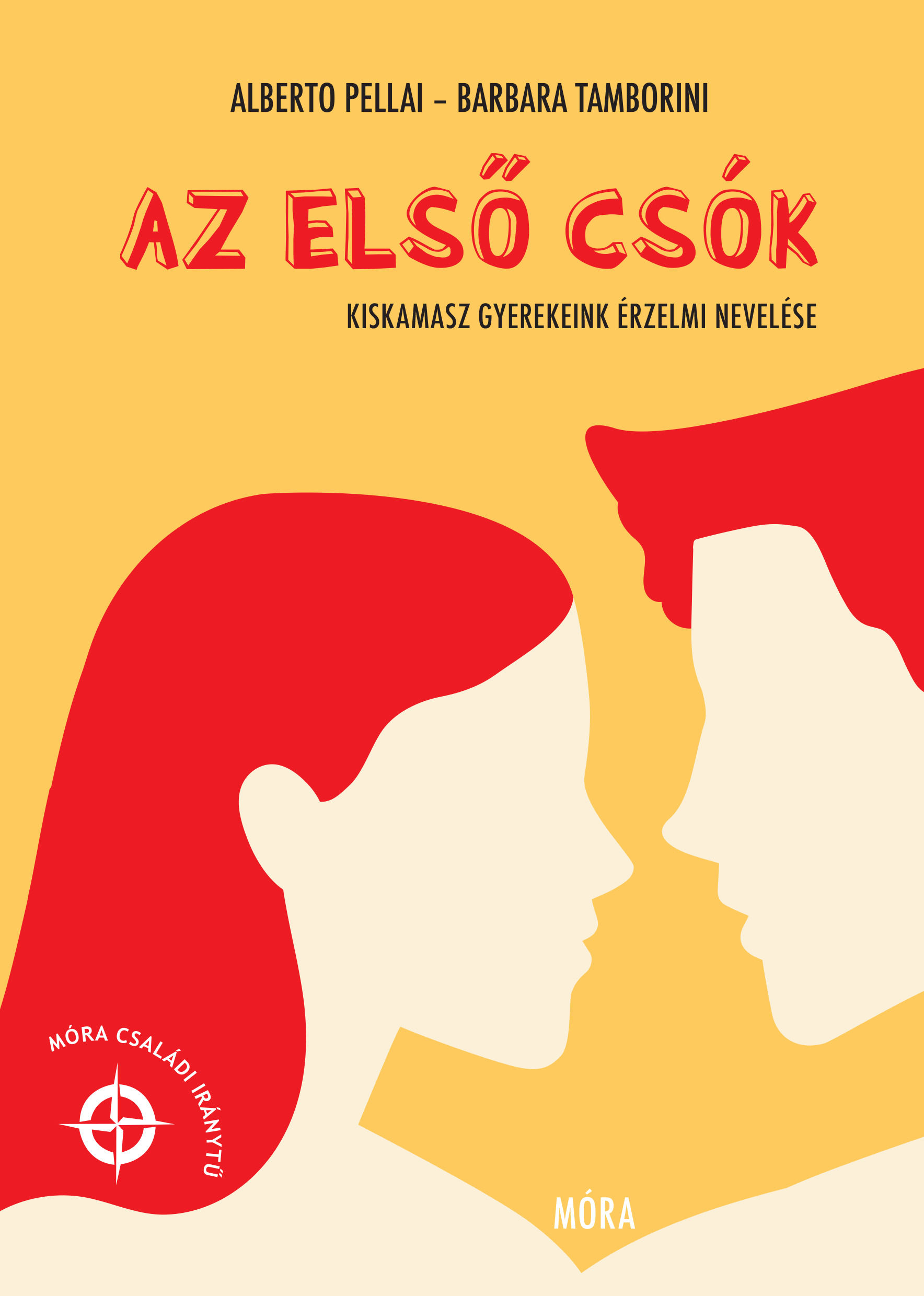 Alberto Pellai - Az első csók [eKönyv: epub, mobi]