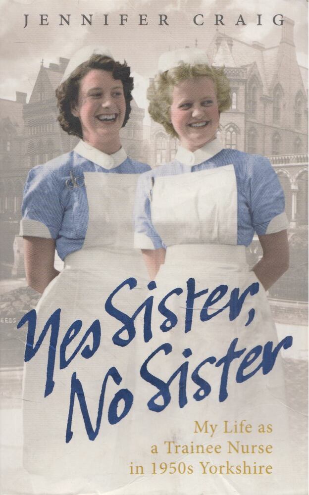 Jennifer Craig - Yes Sister, No Sister [antikvár]