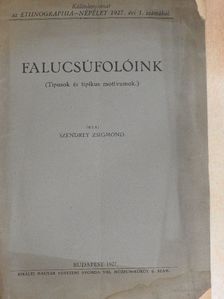 Szendrey Zsigmond - Falucsúfolóink [antikvár]