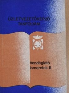 Mohácsi Ferenc - Vendéglátó ismeretek II. [antikvár]
