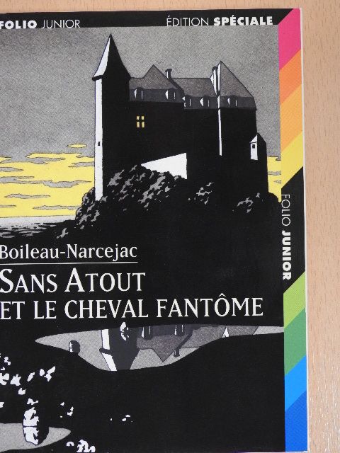 Pierre Boileau - Sans Atout et le cheval fantome [antikvár]