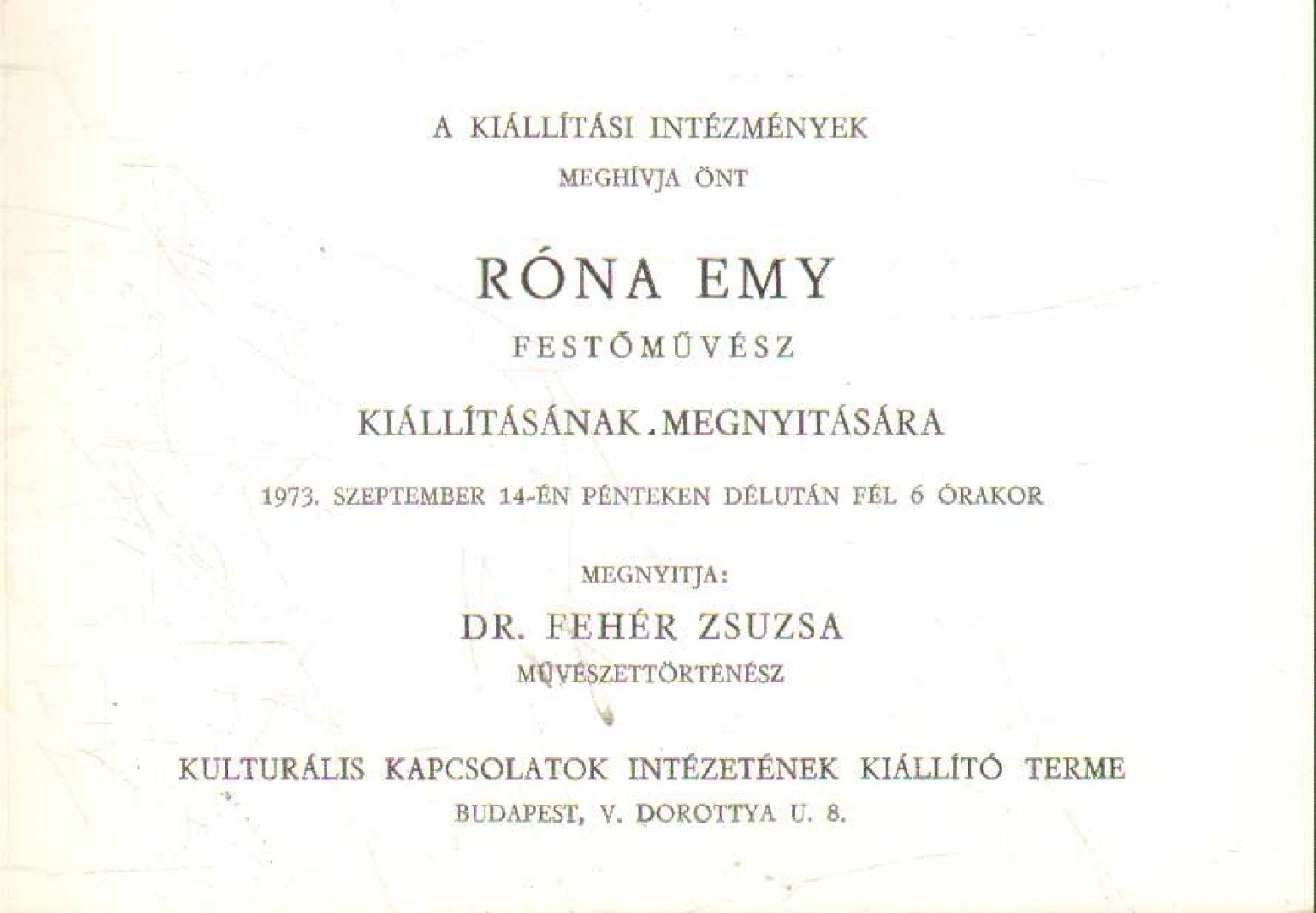 Meghívó Róna Emy festőművész kiállításának megnyitására [antikvár]