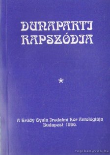 Tárkányi Imre - Dunaparti rapszódia (dedikált) [antikvár]