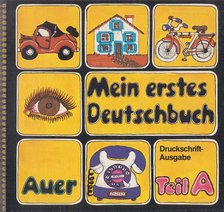Hesse, Ingrid, Mahler, Gerhart, Engelmann, Adolf - Mein erstes Deutschbuch Teil A [antikvár]