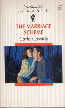 Carla Cassidy - The Marriage Scheme [antikvár]