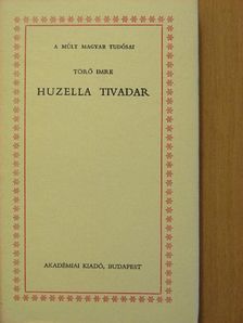 Törő Imre - Huzella Tivadar [antikvár]