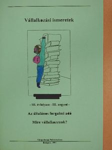 Daróczi Judit - Az általános forgalmi adó/Mire vállalkozzunk? [antikvár]