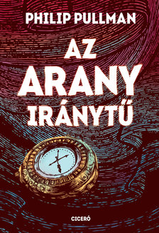 Philip Pullman - Az arany iránytű [eKönyv: epub, mobi]