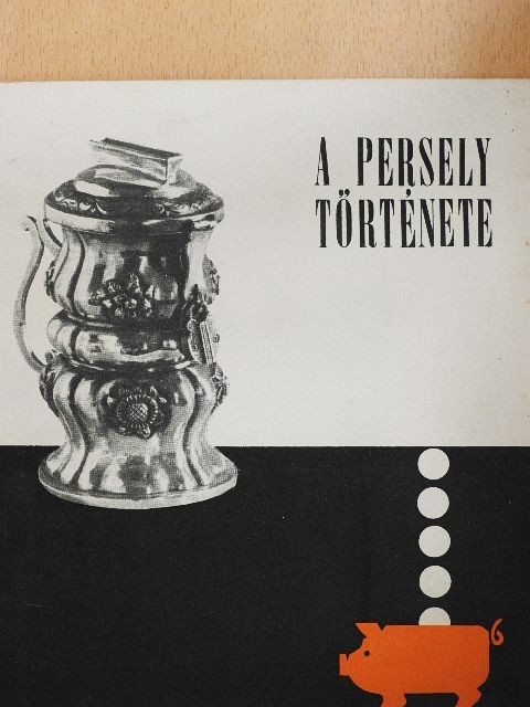 Héjjné Détári Angéla - A persely története [antikvár]