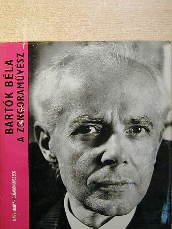 Demény János - Bartók Béla a zongoraművész [antikvár]