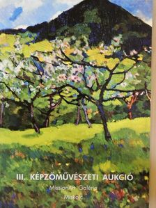 III. Képzőművészeti aukció [antikvár]