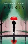 Fernando Aramburu - Pátria