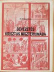 Bevezetés Krisztus misztériumába [antikvár]