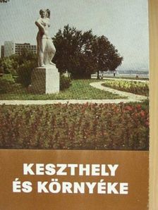 Dr. Sági Károly - Keszthely és környéke [antikvár]