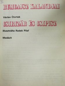 Václav Ctvrtek - Rumcajsz kalandjai [antikvár]