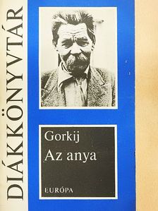 Gorkij - Az anya [antikvár]