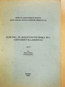 Mészáros Mihály - Elektro- és irányítástechnika III/1. [antikvár]