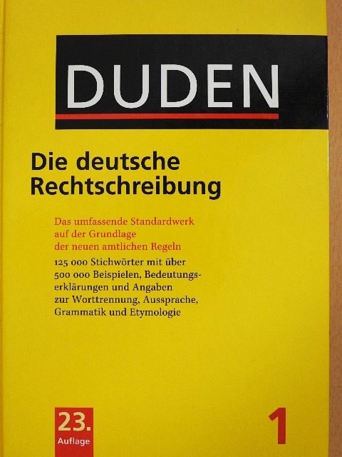 Duden - Die deutsche Rechtschreibung 1. [antikvár]
