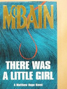 Ed McBain - There was a little girl [antikvár]