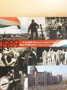 1989 - A csodák éve Magyarországon és Európában  [antikvár]