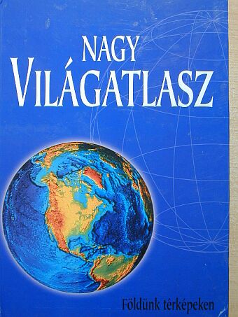 Nagy világatlasz [antikvár]