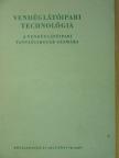 Schulhof Géza - Vendéglátóipari technológia [antikvár]