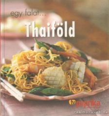 Cheepchaiissara, Oi, Halsey, Kay - Egy falat... Thaiföld [antikvár]