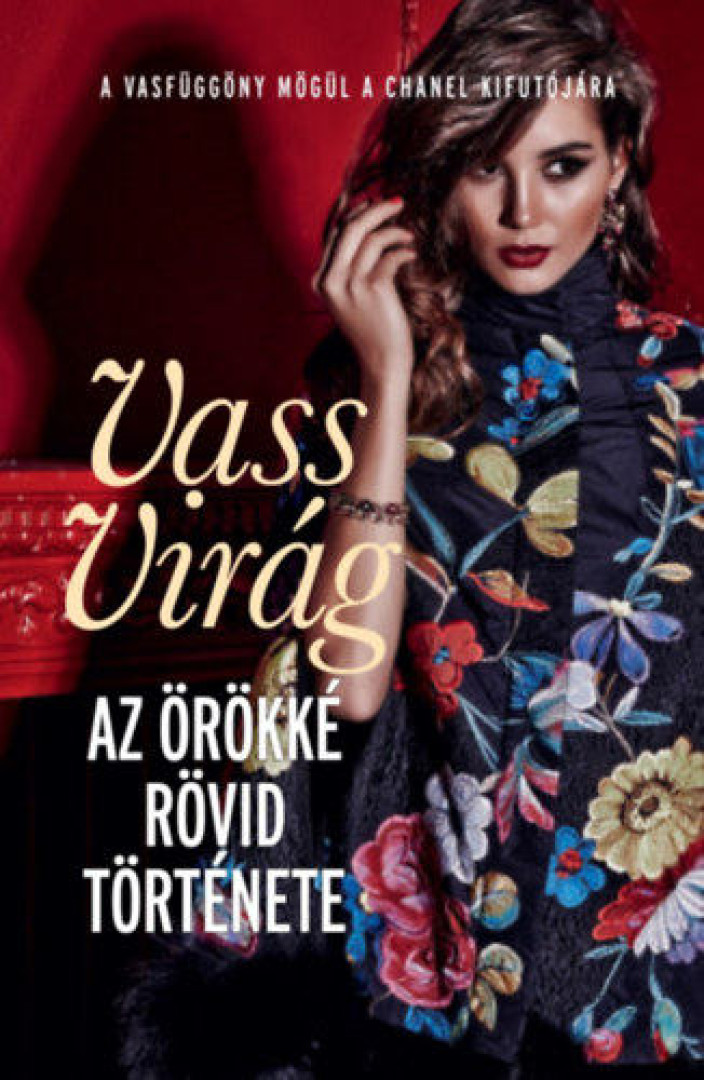 VASS VIRÁG - Az örökké rövid története [antikvár]