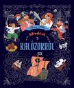 Blanca Millán - Mindent a kalózokról