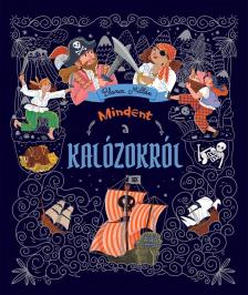 Blanca Millán - Mindent a kalózokról