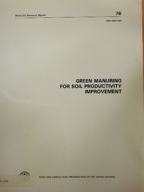 O. P. Meelu - Green Manuring for Soil Productivity Improvement [antikvár]