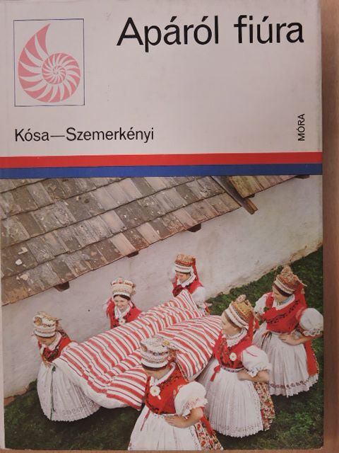 Kósa László - Apáról fiúra [antikvár]