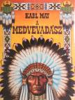 Karl May - A medvevadász [antikvár]