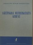 Alexits György - A középiskolai matematikatanítás kérdései [antikvár]