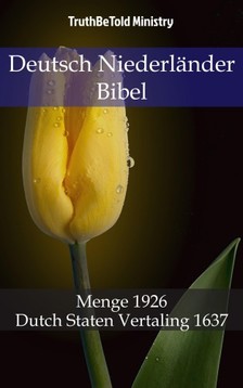 TruthBeTold Ministry, Joern Andre Halseth, Hermann Menge - Deutsch Niederländer Bibel [eKönyv: epub, mobi]
