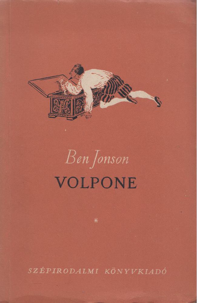 Jonson, Ben - Volpone [antikvár]