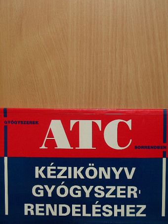 Kézikönyv gyógyszerek rendeléséhez [antikvár]