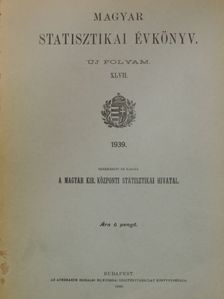 Magyar Statisztikai Évkönyv 1939. [antikvár]